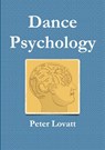 Dance Psychology - Peter Lovatt - 9780244960568