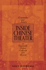 Inside Chinese Theater - Nancy Yunhwa Rao - 9780252088636