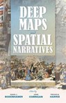 Deep Maps and Spatial Narratives - David J. Bodenhamer ; John Corrigan ; Trevor M. Harris - 9780253015600