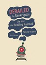 Derailed by Bankruptcy - Howard H. Lewis - 9780253018717