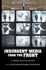 InsUrgent Media from the Front - Chris Robe ; Stephen Charbonneau - 9780253051394