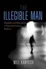 The Illegible Man - Will Kanyusik - 9780253071781