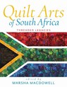 Quilt Arts of South Africa - Marsha MacDowell - 9780253072580