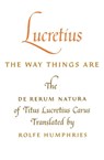 Lucretius: the Way Things Are - Lucretius - 9780253201256