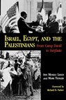 Israel, Egypt, and the Palestinians - Ann Mosely Lesch ; Mark Tessler - 9780253205124