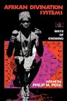 African Divination Systems - Philip M. Peek - 9780253206534
