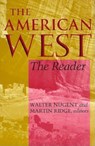 The American West - Walter Nugent ; Martin Ridge - 9780253212900