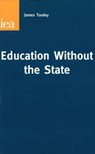 Education without the State - James Tooley - 9780255366410