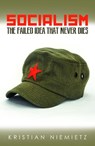 Socialism - Christian Niemietz - 9780255367707