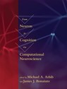 From Neuron to Cognition via Computational Neuroscience - Michael A. (University Professor Arbib ; James J. (University College London) Bonaiuto - 9780262034968
