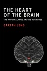 The Heart of the Brain - GARETH (PROFESSOR,  The University of Edinburgh) Leng - 9780262038058