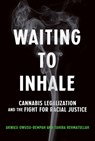 Waiting to Inhale - Akwasi Owusu-Bempah ; Tahira Rehmatullah - 9780262047685