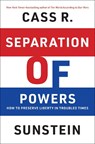 Separation of Powers - Cass R. Sunstein - 9780262051774