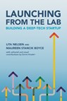 Launching from the Lab - Lita Nelsen ; Maureen Stancik Boyce - 9780262051941
