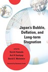 Japan's Bubble, Deflation, and Long-term Stagnation - Koichi Hamada ; Anil K Kashyap ; David E. Weinstein - 9780262054355
