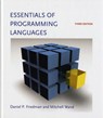 Essentials of Programming Languages - Daniel P. (Indiana University) Friedman ; Mitchell (Northeastern University) Wand - 9780262062794