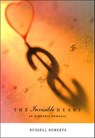 The Invisible Heart - Russell Roberts - 9780262250399