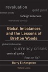 Global Imbalances and the Lessons of Bretton Woods - Barry Eichengreen - 9780262262637