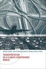 Transportation in a Climate-Constrained World - Andreas Schafer ; John B. Heywood ; Henry D. Jacoby ; Ian A. Waitz - 9780262296892