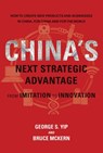 China's Next Strategic Advantage - George S. Yip ; Bruce McKern - 9780262333511