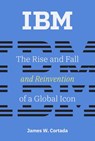 IBM - James W. Cortada - 9780262351492