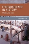 Technoscience in History - Ursula Klein - 9780262359481