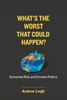 What's the Worst That Could Happen? - Andrew Leigh - 9780262366618