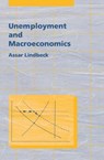 Unemployment and Macroeconomics - LINDBECK,  Assar - 9780262528610