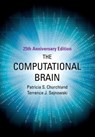 The Computational Brain - Patricia S. Churchland ; Terrence J. (Francis Crick Professor Sejnowski - 9780262533393