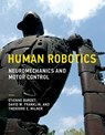 Human Robotics - Etienne (Professor Burdet ; David W. (Associate Professor Franklin ; Theodore E. (McGill University) Milner - 9780262536417
