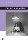 Carrie Mae Weems - Sarah Lewis ; Christine Garnier - 9780262538596