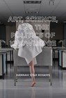 Art, Science, and the Politics of Knowledge - Hannah Star Rogers - 9780262543682