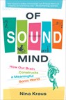 Of Sound Mind - Nina Kraus - 9780262545075