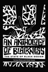 Anthology of Blackness, An - Terresa Moses ; Omari Souza - 9780262552967