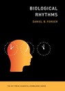 Biological Rhythms - Daniel B. Forger - 9780262553148