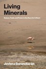 Living Minerals - Javiera Barandiaran - 9780262553704