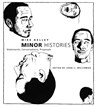 Minor Histories - Mike Kelley - 9780262611985
