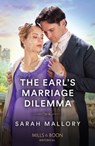 The Earl's Marriage Dilemma - Sarah Mallory - 9780263321043