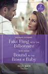 Fake Fling With The Billionaire / Bound By The Boss's Baby - Rachael Stewart ; Nina Singh - 9780263321388