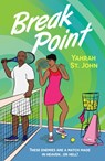 Break Point - Yahrah St. John - 9780263397444