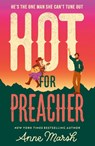 Hot For Preacher - Anne Marsh - 9780263420777