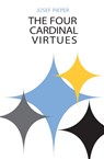 The Four Cardinal Virtues - Josef Pieper - 9780268001032