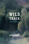 Wild Track - Kevin Hart - 9780268011215
