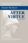 After Virtue - Alasdair MacIntyre - 9780268035044