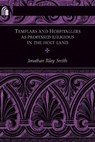 Templars and Hospitallers As Professed Religious in the Holy Land - Jonathan Riley-Smith - 9780268040581