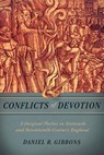 Conflicts of Devotion - Daniel R. Gibbons - 9780268101374