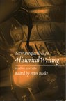 New Perspectives on Historical Writing - Peter Burke - 9780271021164