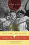 The Quattro Cento and Stones of Rimini - Adrian (Adrian Stokes Estate) Stokes - 9780271022178