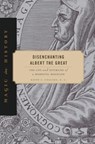 Disenchanting Albert the Great - S. J. Collins - 9780271097442