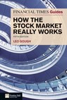 The Financial Times Guide to How the Stock Market Really Works - Leo Gough - 9780273743552